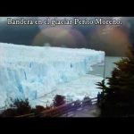 Bandera Argentina en el glaciar Perito Moreno