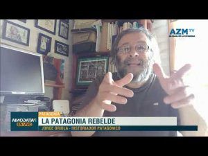 La Patagonia rebelde, también conocida como la Patagonia trágica